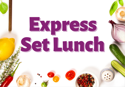Express Set Lunch